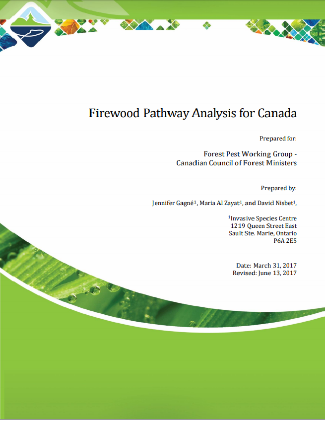 Firewood Pathway Analysis for Canada – Invasive Species Centre (2017) 