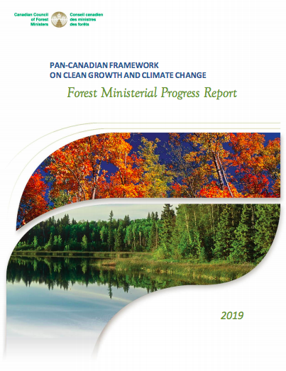 Forest Ministerial progress report on the Pan-Canadian Framework on Clean Growth and Climate Change 2019