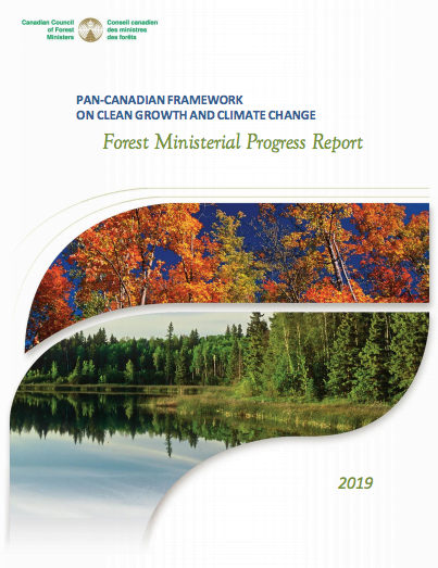 Forest Ministerial progress report on the Pan-Canadian Framework on Clean Growth and Climate Change 2019